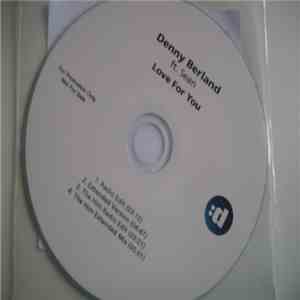 Denny Berland Ft. Sean - Love For You