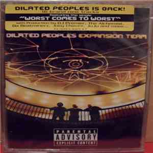 Dilated Peoples - Expansion Team