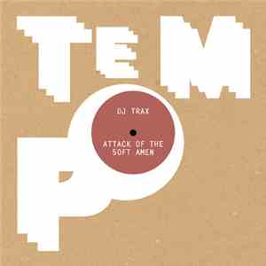 DJ Trax - Attack Of The 50Ft Amen