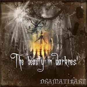 Dramatikart - The Beauty In Darkness