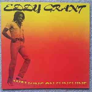Eddy Grant - Walking On Sunshine