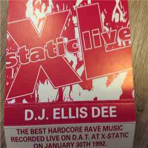 Ellis Dee - X Static Live