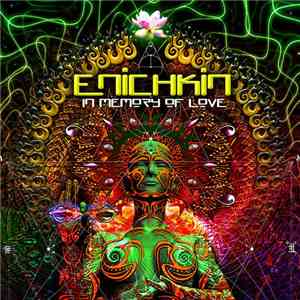 Enichkin - In Memory Of Love