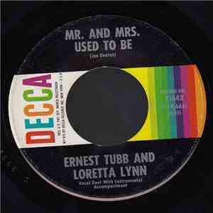 Ernest Tubb And Loretta Lynn - Mr. And Mrs. Used To Be