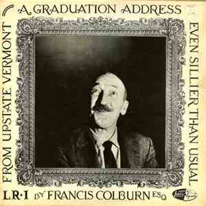 Francis Colburn Esq. - A Graduation Address