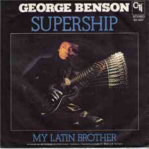 George Benson - Supership / My Latin Brother