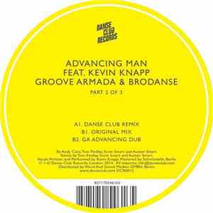 Groove Armada & Brodanse Feat. Kevin Knapp - Advancing Man