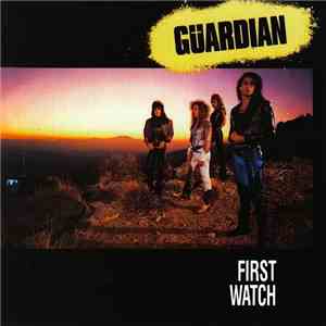 Guardian  - First Watch