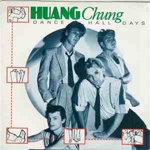 Huang Chung - Dance Hall Days