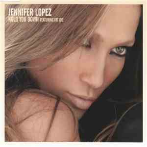 Jennifer Lopez Featuring Fat Joe - Hold You Down
