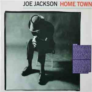 Joe Jackson - Home Town