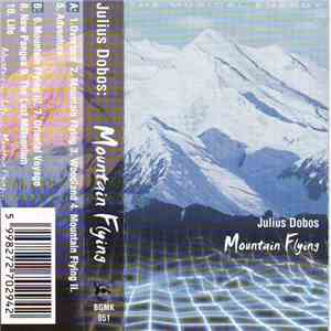 Julius Dobos - Mountain Flying