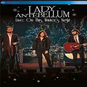 Lady Antebellum - Live: On This Winter’s Night