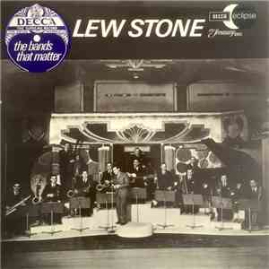 Lew Stone - The Bands That Matter