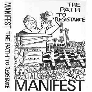 Manifest  - The Path Of Resistance