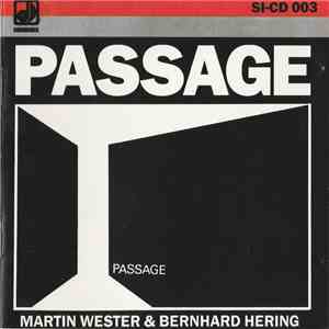 Martin Wester & Bernhard Hering - Passage