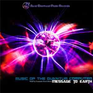 Message To Earth - Music Of The Quantum Computer EP