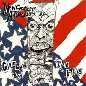 New Society Of Anarchists - Gagged By The Flag