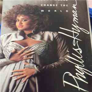 Phyllis Hyman - Don't Wanna Change The World