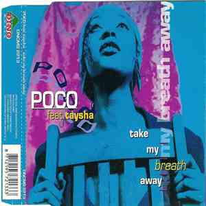 Poco Feat. Taysha - Take My Breath Away