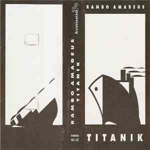 Rambo Amadeus - Titanik
