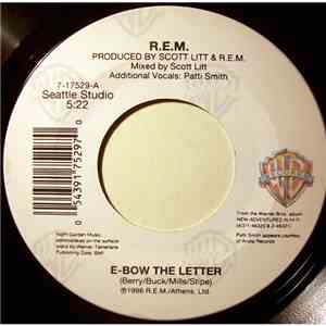 R.E.M. - E-Bow The Letter