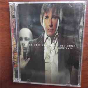 Ricardo Montaner - Las Mejores Canciones Del Mundo