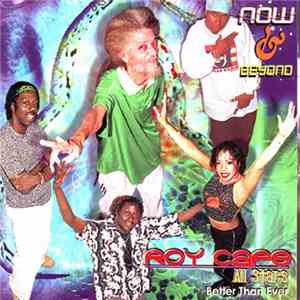 Roy Cape All Stars - Now & Beyond