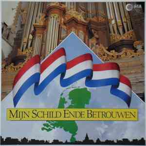 Samenzang (No Artist) - Mijn Schild Ende Betrouwen
