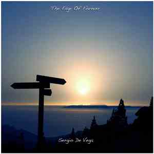 Sergio De Vega - The Edge Of Forever