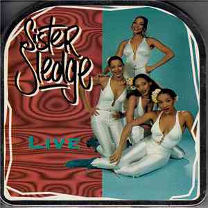 Sister Sledge - Live
