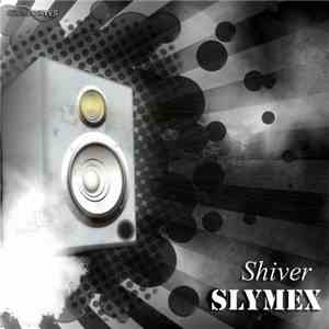 Slymex - Shiver