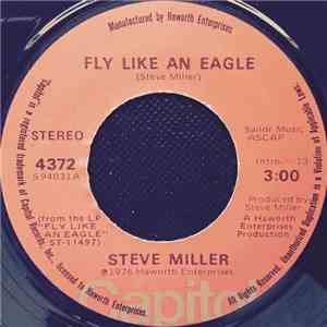 Steve Miller - Fly Like An Eagle