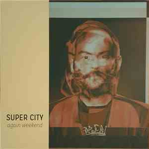 Super City - Again Weekend