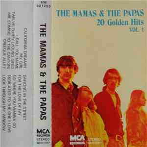 The Mamas & The Papas - 20 Golden Hits Vol.1