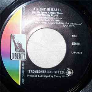 Trombones Unlimited - A Night In Israel (Or We Spent A Week There One Monday Night)