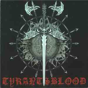 Tyrants Blood - Prophecy