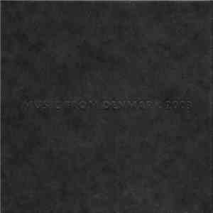 Various - Music From Denmark 2003