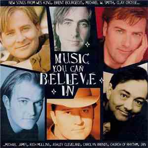 Various - Music You Can Believe In