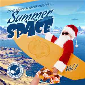 Various - Summer In Space Vol. 1