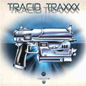 Various - Tracid Traxxx Volume 1