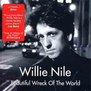 Willie Nile - Beautiful Wreck Of The World