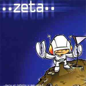 Zeta - Hacia El Infinito Y Mas Alla