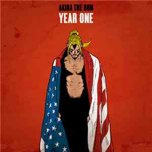 Akira The Don - Year One