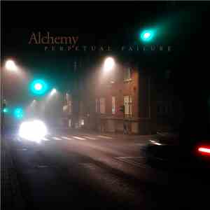 Alchemy  - Perpetual Failure