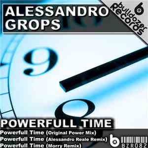 Alessandro Grops - Powerfull Time
