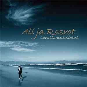 Ali Ja Rosvot - Levottomat Sielut