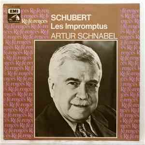 Artur Schnabel - Schubert : Les Impromptus