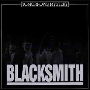 Blacksmith  - Tomorrows Mystery