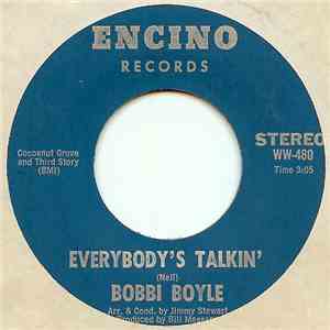 Bobbi Boyle - Everybody's Talkin' / Sad Old World